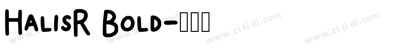 HalisR Bold字体转换